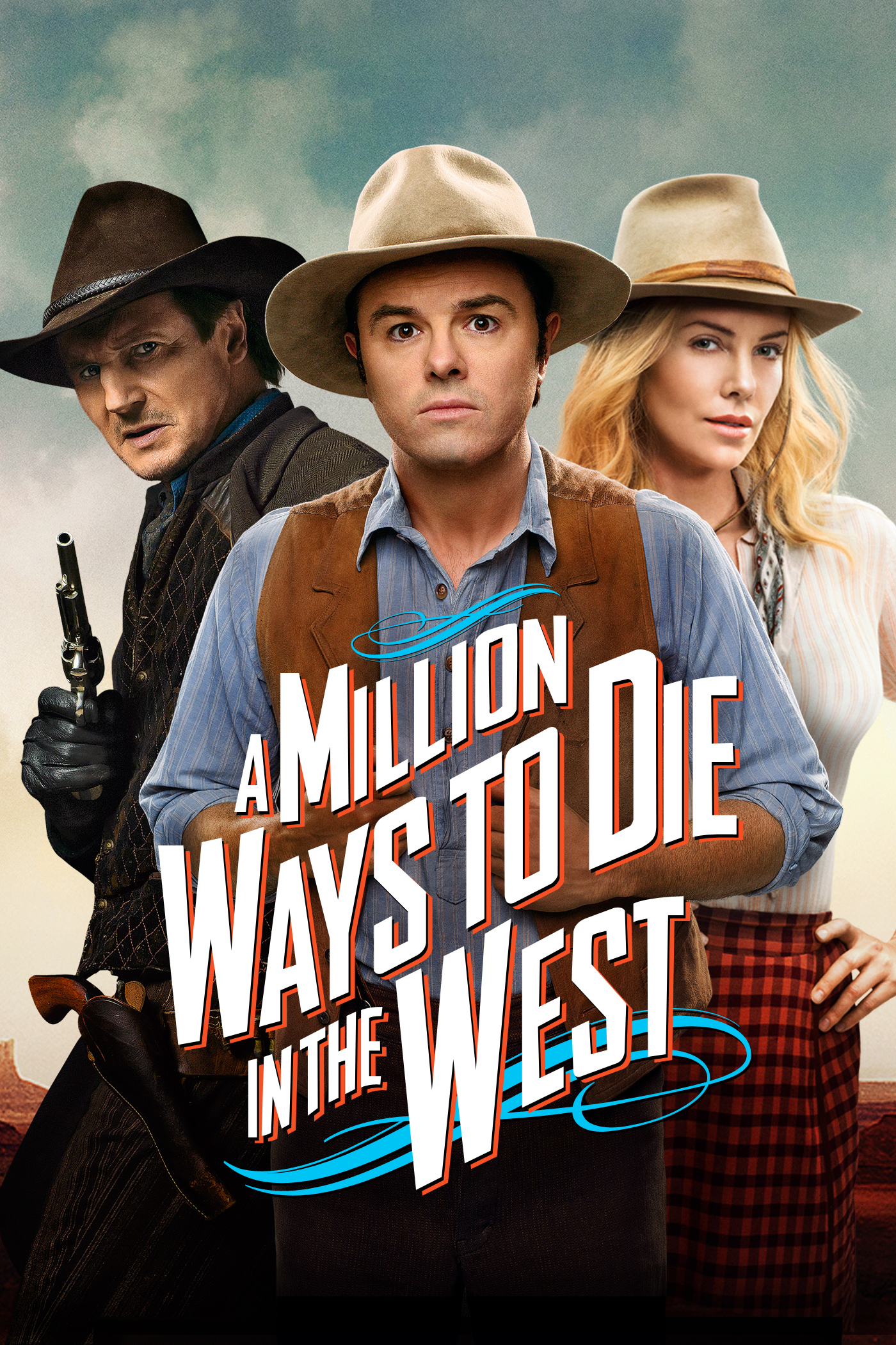 A Million Ways To Die In The West