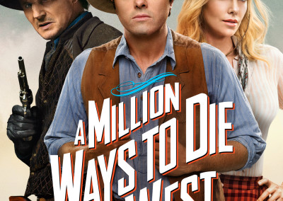 A Million Ways To Die In The West