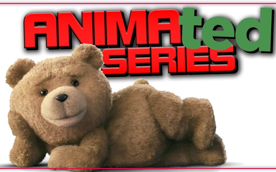 Ted: Animated Series