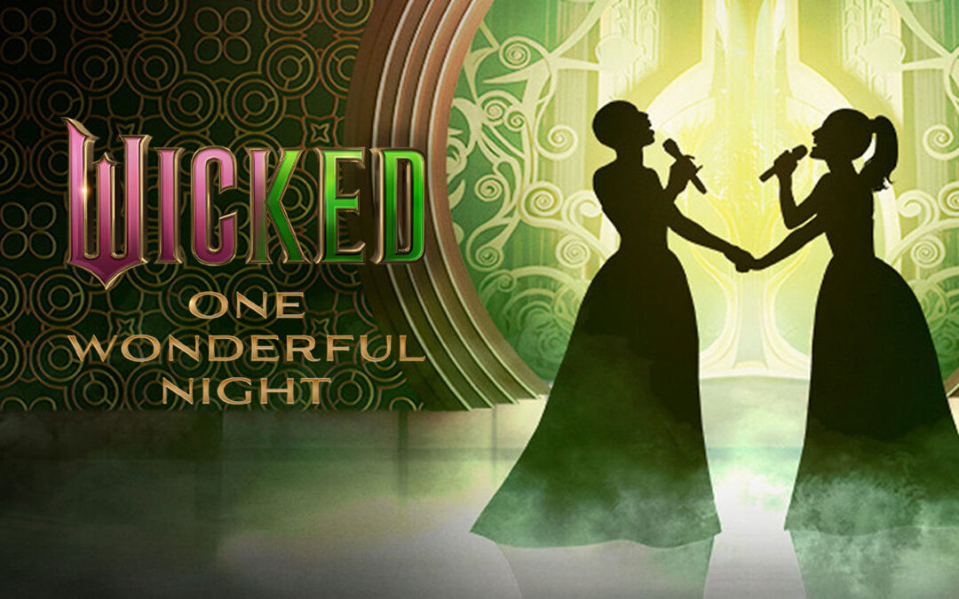 Wicked: One Wonderful Night